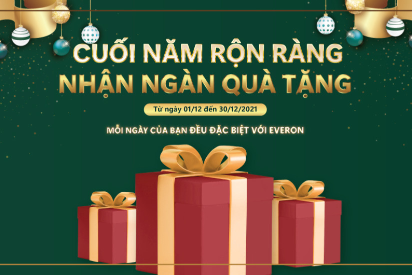 EVERON ƯU ĐÃI CUỐI NĂM - Tặng ngay quà đặc biệt trị giá tới 1.5 triệu đồng