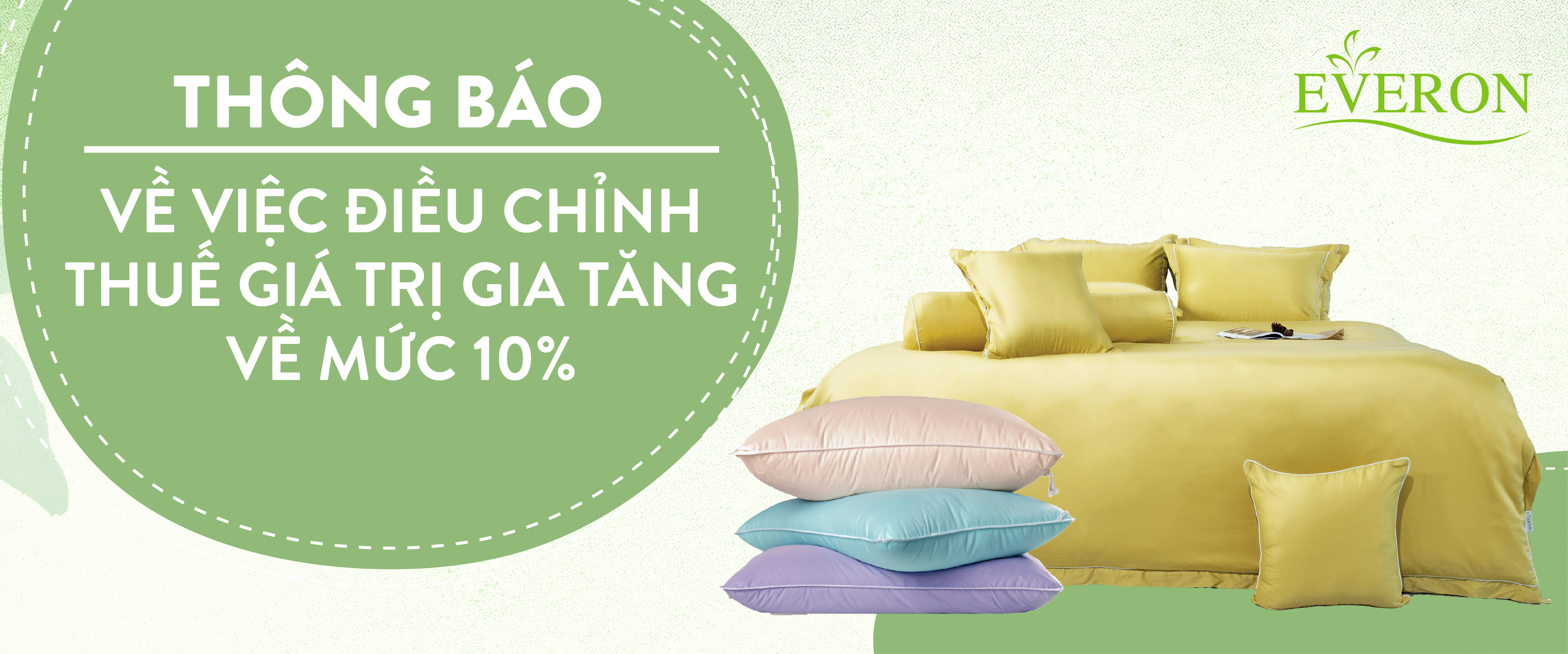 ĐIỀU CHỈNH THUẾ GIÁ TRỊ GIA TĂNG TRÊN GIÁ BÁN SẢN PHẨM VỀ MỨC 10%